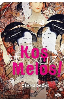 Koş Melos! - Osamu Dazai - Fol Kitap Koş Melos! - Osamu Dazai - Fol Kitap