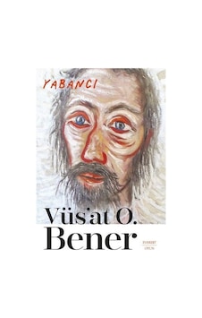 Yabancı - Vüs'at O. Bener - Everest Yayınları