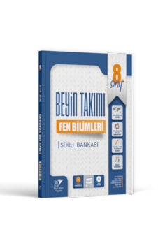 Beyin Takımı Yayınları 8.sınıf Fen Bilimleri Soru Bankası Beyin Takımı Yayınları 8.sınıf Fen Bilimleri Soru Bankası