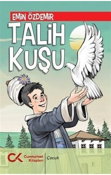 Talih Kuşu / Emin Özdemir Talih Kuşu / Emin Özdemir