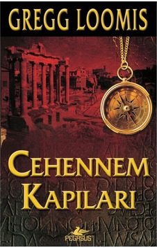 Cehennem Kapıları - Gregg Loomis - Pegasus Cehennem Kapıları - Gregg Loomis - Pegasus