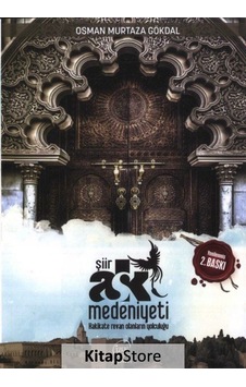 Aşk Medeniyeti-Şiirler - Osman Murtaza Gökdal - Çizge Yayıncılık Aşk Medeniyeti-Şiirler - Osman Murtaza Gökdal - Çizge Yayıncılık
