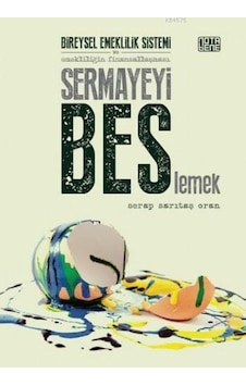 Sermayeyi BES'lemek - Serap Sarıtaş Oran - Nota Bene Yayınları Sermayeyi BES'lemek - Serap Sarıtaş Oran - Nota Bene Yayınları