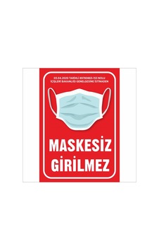 Maskesiz Girilmez Yazısı Uyarı Levhası 20 X 30 Cm Su Geçirmez Maskesiz Girilmez Yazısı Uyarı Levhası 20 X 30 Cm Su Geçirmez