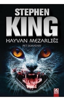 Hayvan Mezarlığı - Gecenin Pençesi - Stephen King - Altın Kitaplar