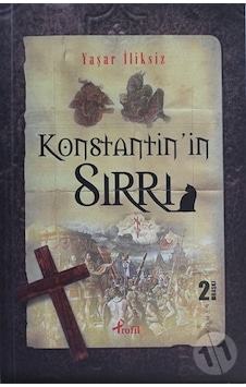 Konstantin'In Sırrı - Yaşar Iliksiz Konstantin'In Sırrı - Yaşar Iliksiz