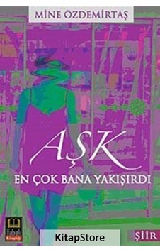 Aşk En Çok Bana Yakışırdı / Mine Özdemirtaş Aşk En Çok Bana Yakışırdı / Mine Özdemirtaş
