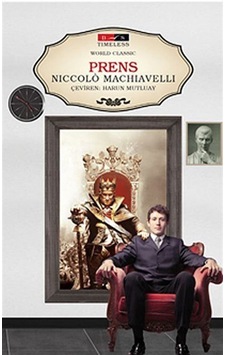 Prens - Timeless - Niccolo Machiavelli - Bordo