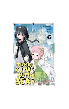 Kuma Kuma Kuma Bear - 6 - Kumanano - Kayıp Kıta Yayınları Kuma Kuma Kuma Bear - 6 - Kumanano - Kayıp Kıta Yayınları