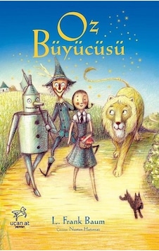 Oz Büyücüsü - Lyman Frank Baum - Uçan At Oz Büyücüsü - Lyman Frank Baum - Uçan At