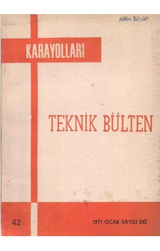 Karayolları Teknik Bülten - Seyit Uragan Karayolları Teknik Bülten - Seyit Uragan