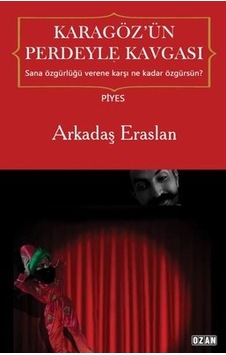 Karagöz'ün Perdeyle Kavgası - Arkadaş Eraslan - Ozan Yayıncılık