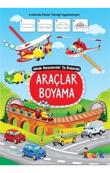 Araçlar Boyama - Minik Ressam İş Başında- Bıcırık Yayınları Araçlar Boyama - Minik Ressam İş Başında- Bıcırık Yayınları