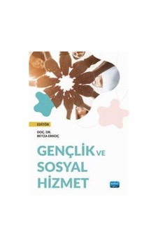 Gençlik Ve Sosyal Hizmet / Kolektif