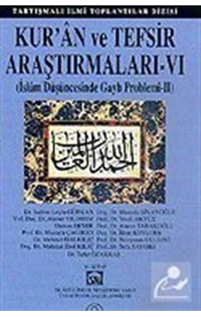 Kur'an ve Tefsir Araştırmaları 6 - Süleyman Uludağ -  İlhan Kutluer - Ensar Neşriyat