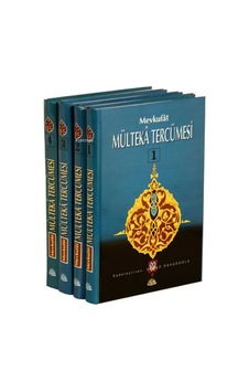 Mevkufat Mülteka Tercümesi 4. Cilt ; Mülteka Tercümesi-Sağlam Mevkufat Mülteka Tercümesi 4. Cilt ; Mülteka Tercümesi-Sağlam
