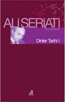 Dinler Tarihi - Ali Şeriati - Fecr Yayinlari Dinler Tarihi - Ali Şeriati - Fecr Yayinlari