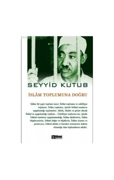 İslam Toplumuna Doğru