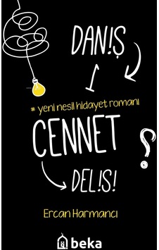 Daniş Bir Cennet Delisi