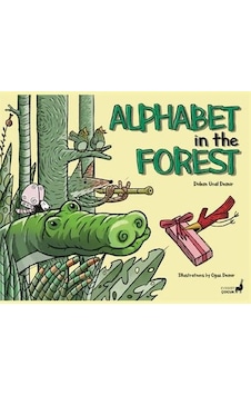 Alphabet in the Forest - Didem Ünal Demir - Everest Yayınları Alphabet in the Forest - Didem Ünal Demir - Everest Yayınları