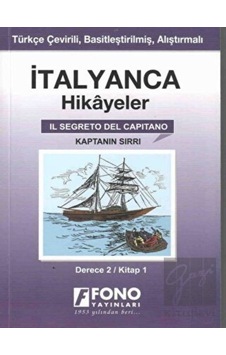 Fono Yayınları - İtalyanca Hikayeler - Kaptanın Sırrı (Derece 2)