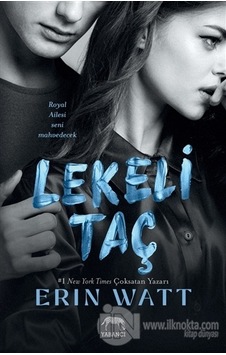 Lekeli Taç - Erin Watt - Yabancı Lekeli Taç - Erin Watt - Yabancı