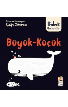 Sincap Kitap Bebek Üniversitesi - Büyük Küçük