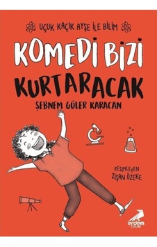 Komedi Bizi Kurtaracak / Uçuk Kaçık Ayşe Ile Bilim 5 Komedi Bizi Kurtaracak / Uçuk Kaçık Ayşe Ile Bilim 5