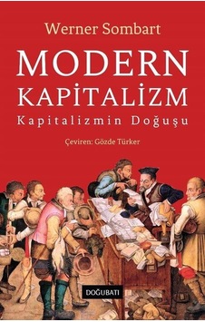 Modern Kapitalizm / Werner Sombart Modern Kapitalizm / Werner Sombart