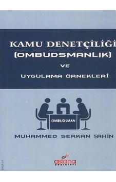 Kamu Denetçiliği (Ombudsmanlık) Ve Uygulama Örnekleri 9786055010164