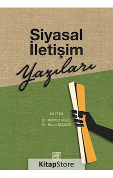 Siyasal İletişim Yazıları- Palet Yayınları Siyasal İletişim Yazıları- Palet Yayınları