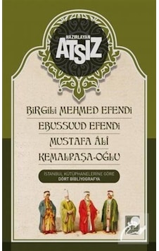 Istanbul Kütüphanelerine Göre Dört Bibliyografya / Hüseyin Nih... 9786051556741 Istanbul Kütüphanelerine Göre Dört Bibliyografya / Hüseyin Nih... 9786051556741