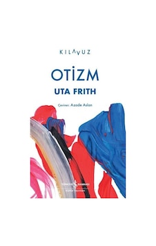 Otizm / Uta Frith Otizm / Uta Frith