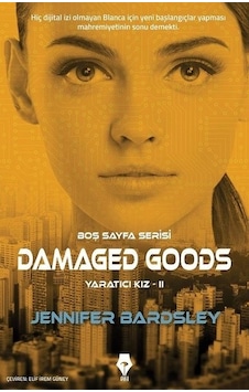 Damaged Goods-Yaratıcı Kız 2 - Jennifer Bardsley - Pay Damaged Goods-Yaratıcı Kız 2 - Jennifer Bardsley - Pay