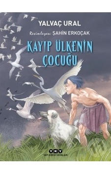 Yapı Kredi Yayınları Kayıp Ülkenin Çocuğu Yapı Kredi Yayınları Kayıp Ülkenin Çocuğu