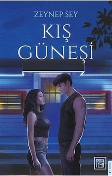 Kış Güneşi Karton Kapak / Zeynep Sey Kış Güneşi Karton Kapak / Zeynep Sey