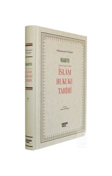 İslam Hukuku Tarihi (Ciltli) / Muhammed El Hudari 9786059589925