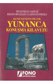 Yunanca Konuşma Kılavuzu Süleyman Karaoğlu Yunanca Konuşma Kılavuzu Süleyman Karaoğlu