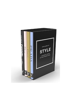 The Little Guides To Style: A Historical Review Of Four Fashion Icons: The Story Of Four Iconic Fashion Houses: 17 The Little Guides To Style: A Historical Review Of Four Fashion Icons: The Story Of Four Iconic Fashion Houses: 17
