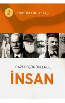 Bazı Düşünürlerde Insan 9786058088542 Bazı Düşünürlerde Insan 9786058088542