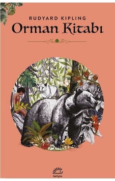 Orman Kitabı - Rudyard Kipling - İletişim Yayınları Orman Kitabı - Rudyard Kipling - İletişim Yayınları