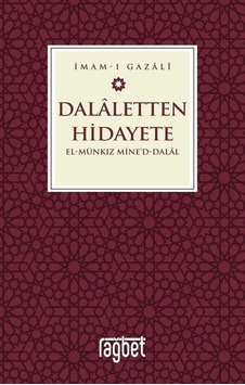 Dalaletten Hidayete / İmam Gazali Dalaletten Hidayete / İmam Gazali