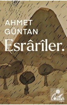 Esrariler / Ahmet Güntan N11.49800 Esrariler / Ahmet Güntan N11.49800