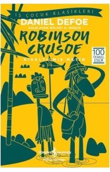 Robinson Crusoe Kısaltılmış Metin Robinson Crusoe Kısaltılmış Metin