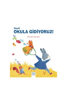Haydi Okula Gidiyoruz 1001 Çiçek Kitaplar Haydi Okula Gidiyoruz 1001 Çiçek Kitaplar