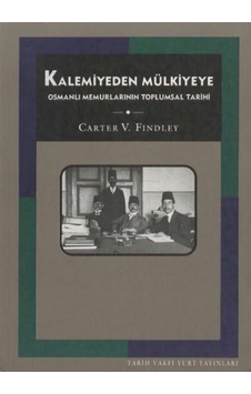 Kalemiyeden Mülkiyeye - Tarih Vakfı Yayınları 198454624 Kalemiyeden Mülkiyeye - Tarih Vakfı Yayınları 198454624