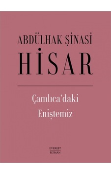 Çamlıca’Daki Eniştemiz (Ciltli) 9786051857978 Çamlıca’Daki Eniştemiz (Ciltli) 9786051857978