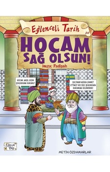 Eğlenceli Tarih - Hocam Sağolsun İmza Padişah Eğlenceli Tarih - Hocam Sağolsun İmza Padişah