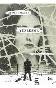 Yüzleşme - Audrey Magee - DeliDolu Yüzleşme - Audrey Magee - DeliDolu