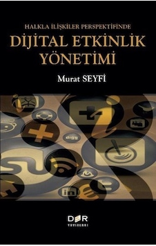 Dijital Etkinlik Yönetimi - Murat Seyfi - Der Yayınları Dijital Etkinlik Yönetimi - Murat Seyfi - Der Yayınları